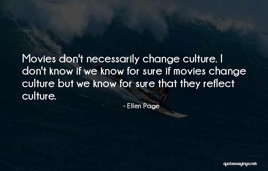 Movies Quotes By Ellen Page Movies Quotes By Ellen Page