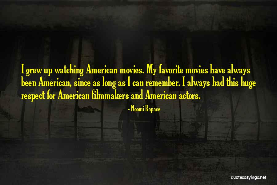 Movies Quotes By Noomi Rapace