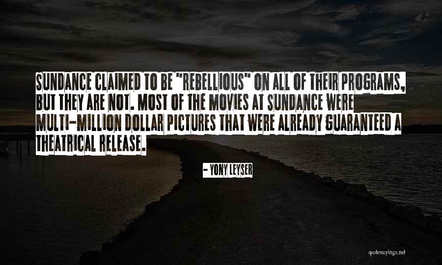 Movies Quotes By Yony Leyser Movies Quotes By Yony Leyser