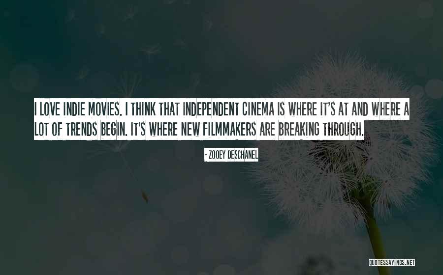 Movies That Begin With Quotes By Zooey Deschanel