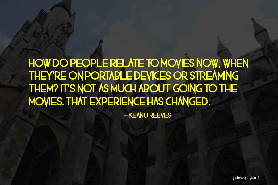 Movies When People Quotes By Keanu Reeves Movies When People Quotes By Keanu Reeves