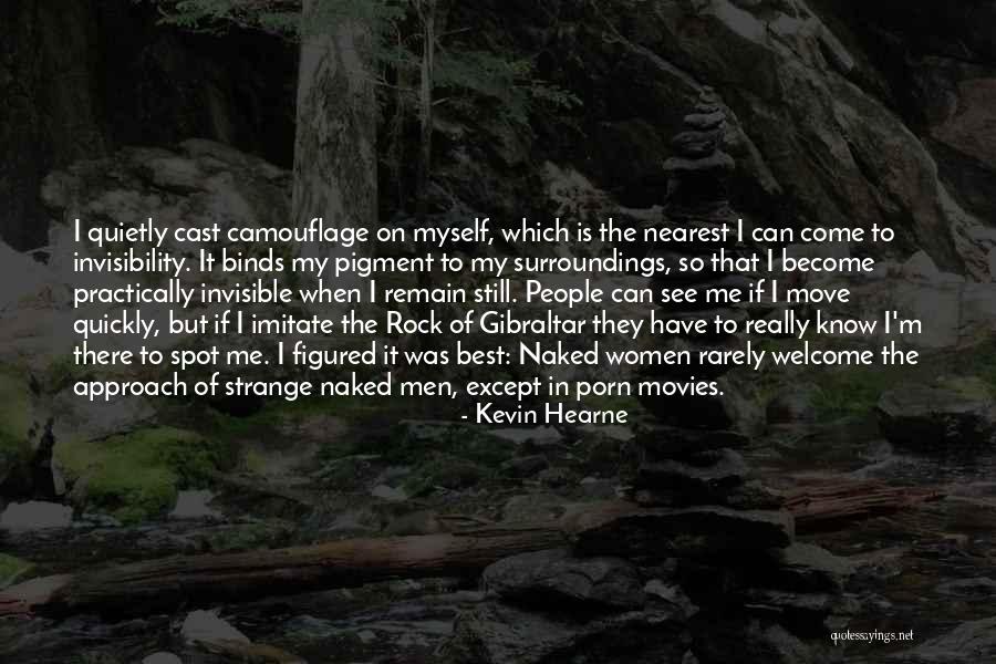 Movies When People Quotes By Kevin Hearne Movies When People Quotes By Kevin Hearne