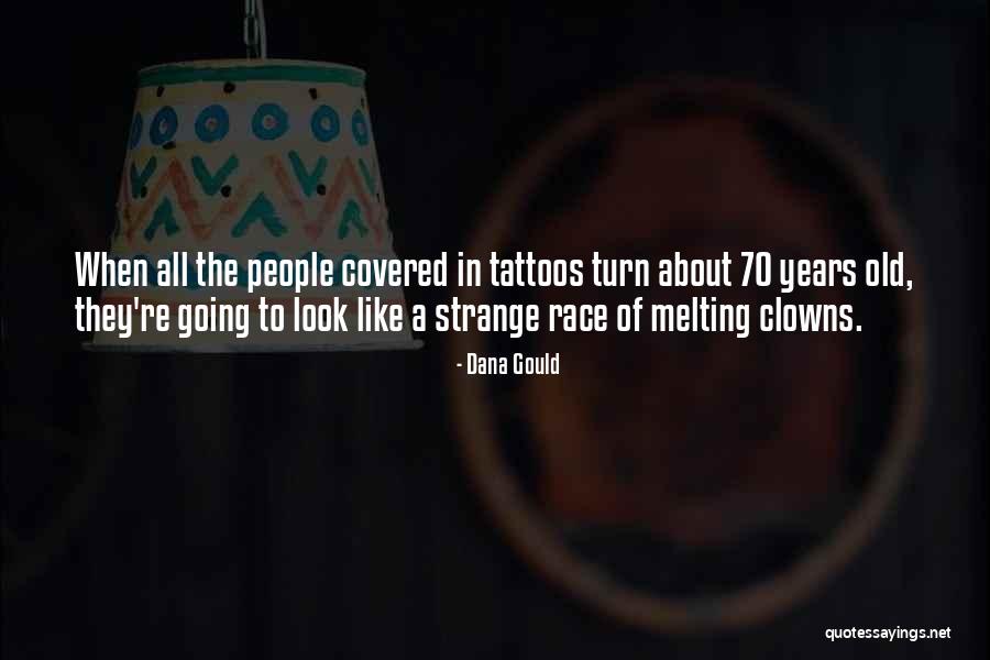 Movietown Quotes By Dana Gould Movietown Quotes By Dana Gould