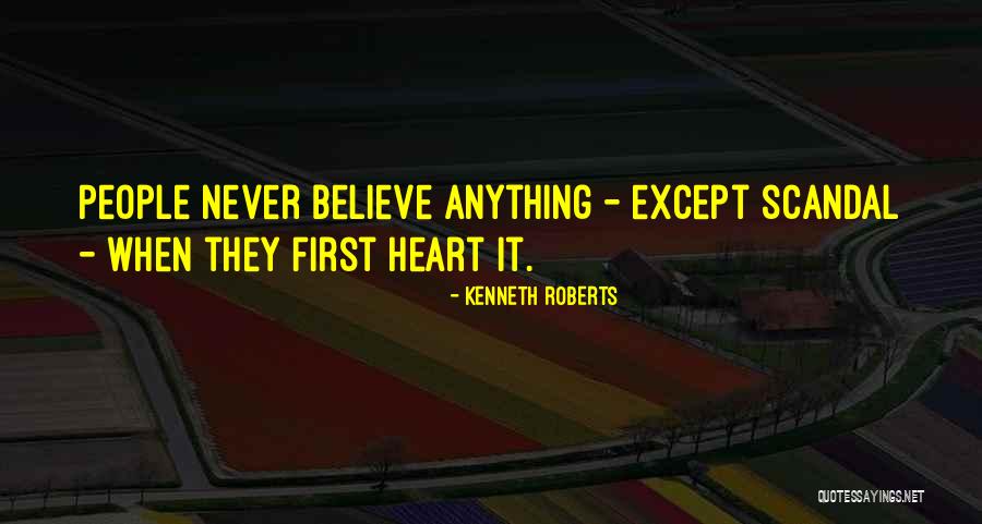 Movilizaciones Quotes By Kenneth Roberts Movilizaciones Quotes By Kenneth Roberts
