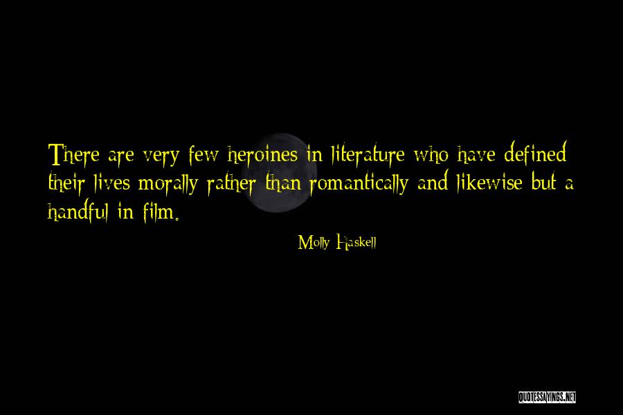 Movinel Quotes By Molly Haskell Movinel Quotes By Molly Haskell