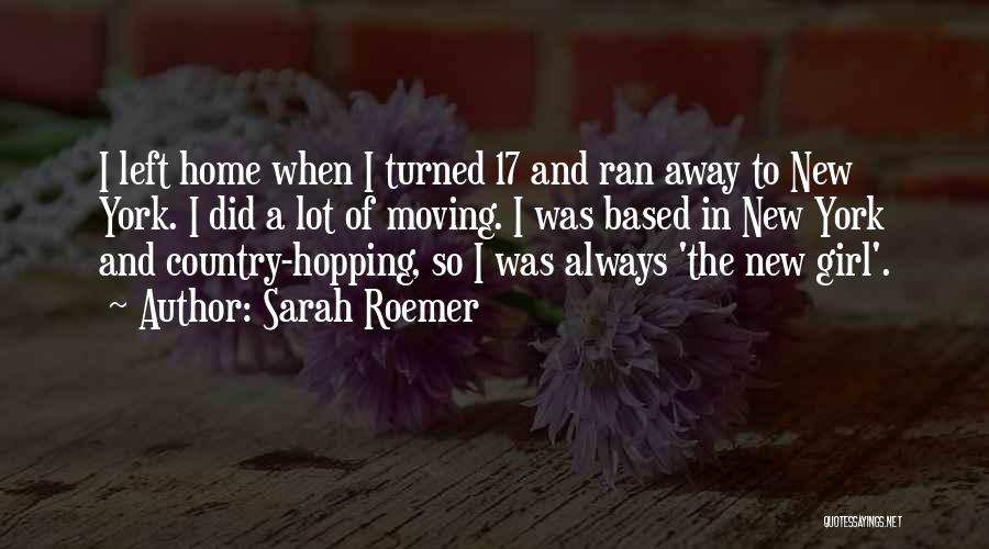 Moving A Lot Quotes By Sarah Roemer