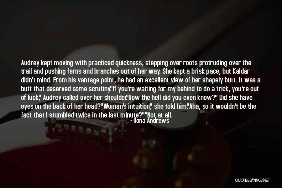 Moving At Your Own Pace Quotes By Ilona Andrews Moving At Your Own Pace Quotes By Ilona Andrews