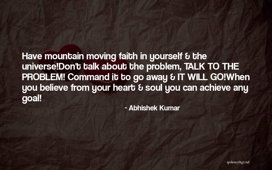 Moving Away Love Quotes By Abhishek Kumar