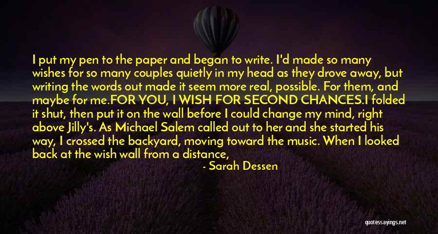 Moving Away Love Quotes By Sarah Dessen Moving Away Love Quotes By Sarah Dessen