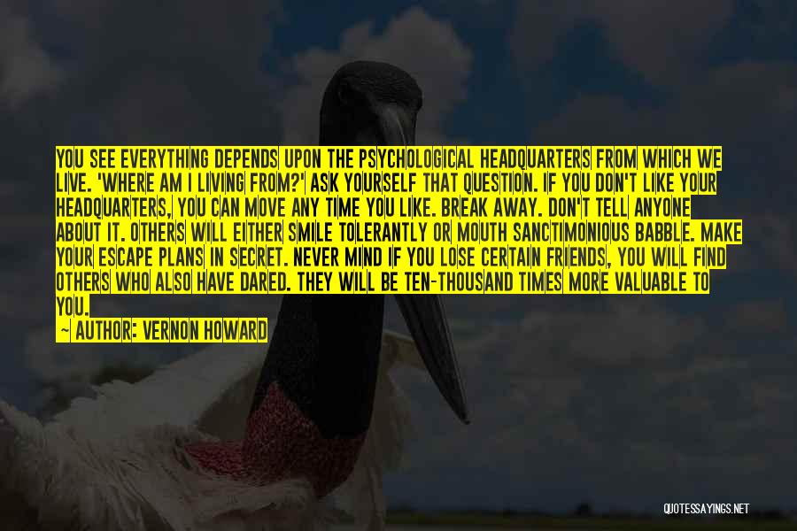 Moving Away To Find Yourself Quotes By Vernon Howard