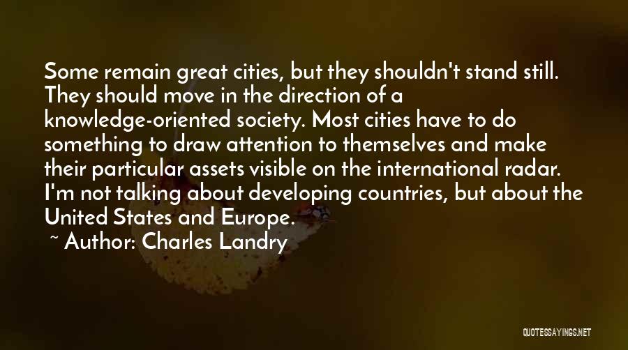 Moving Cities Quotes By Charles Landry