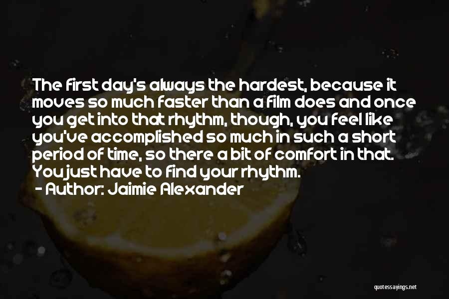 Moving Faster Quotes By Jaimie Alexander