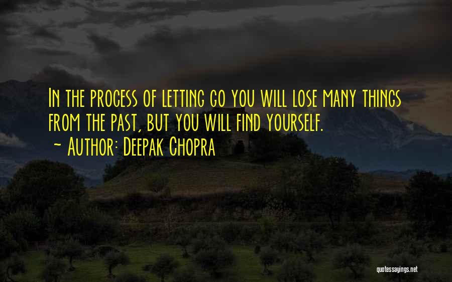 Moving Forward From The Past Quotes By Deepak Chopra