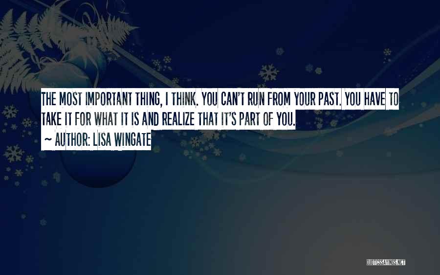 Moving Forward From The Past Quotes By Lisa Wingate