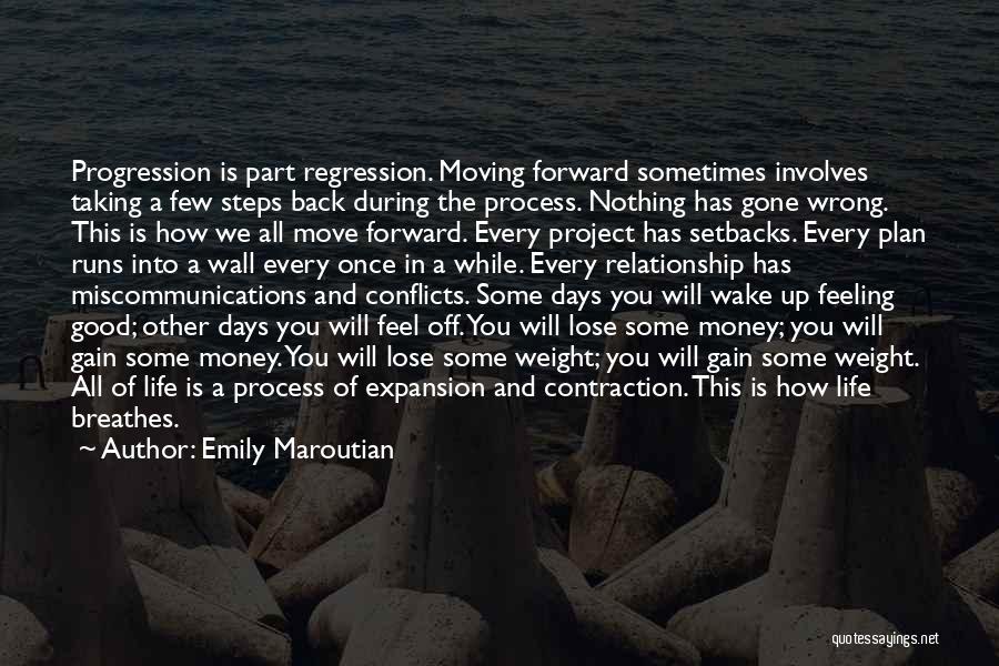 Moving Forward In A Relationship Quotes By Emily Maroutian