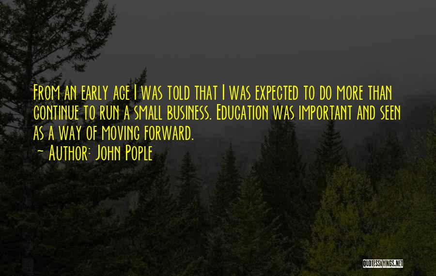 Moving Forward In Business Quotes By John Pople