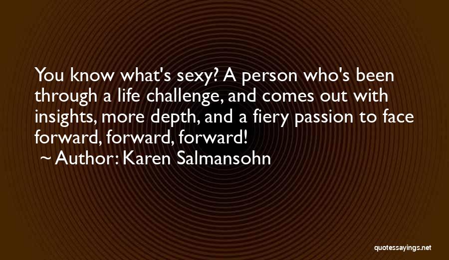 Moving Forward Inspirational Quotes By Karen Salmansohn