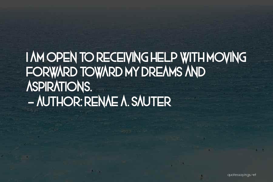 Moving Forward Inspirational Quotes By Renae A. Sauter