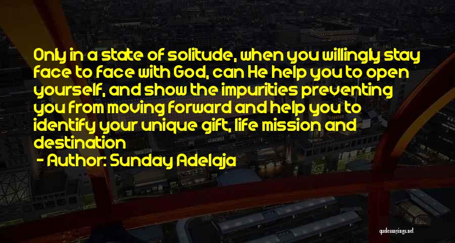 Moving Forward With Life Quotes By Sunday Adelaja