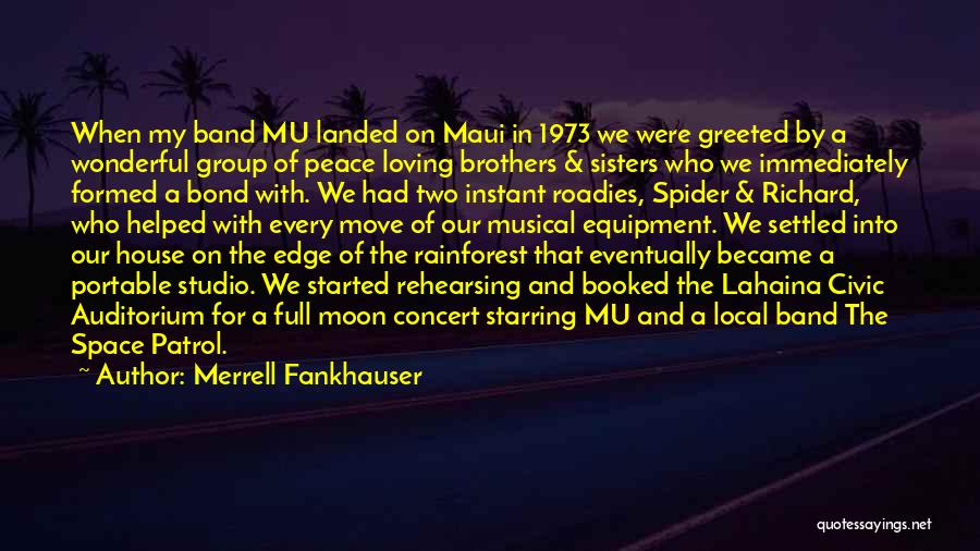 Moving In House Quotes By Merrell Fankhauser