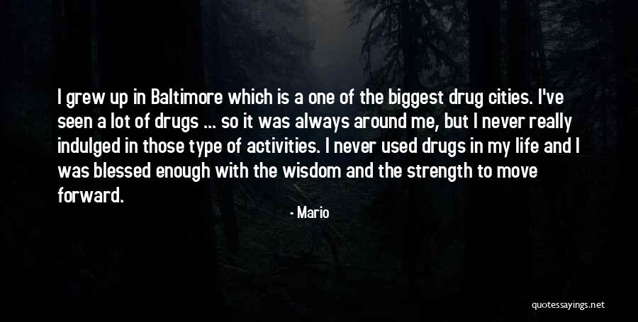 Moving In Wisdom Quotes By Mario Moving In Wisdom Quotes By Mario