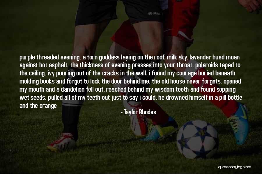 Moving In Wisdom Quotes By Taylor Rhodes Moving In Wisdom Quotes By Taylor Rhodes