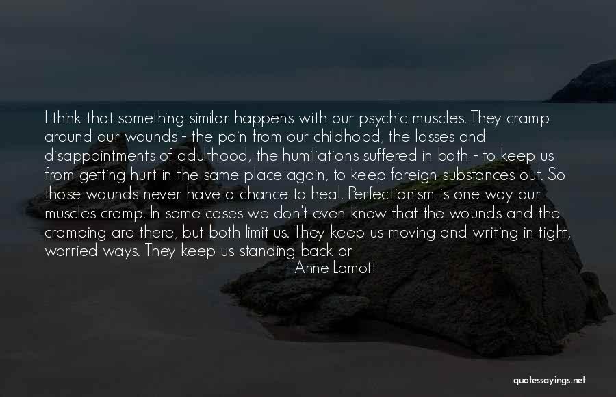 Moving Into Adulthood Quotes By Anne Lamott Moving Into Adulthood Quotes By Anne Lamott