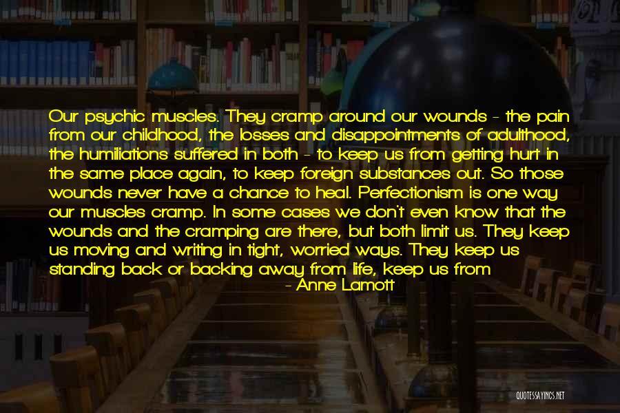 Moving Into Adulthood Quotes By Anne Lamott Moving Into Adulthood Quotes By Anne Lamott