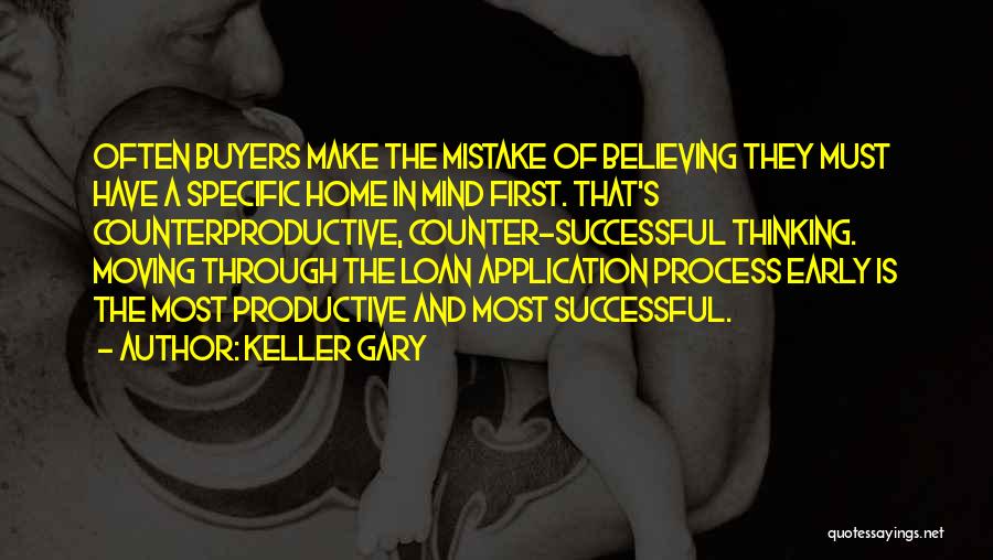 Moving Into Your First Home Quotes By Keller Gary