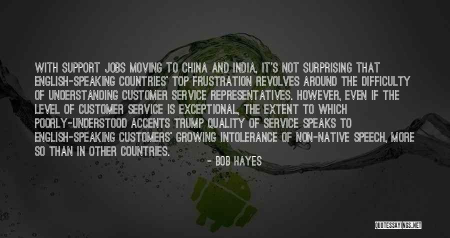 Moving Jobs Quotes By Bob Hayes Moving Jobs Quotes By Bob Hayes