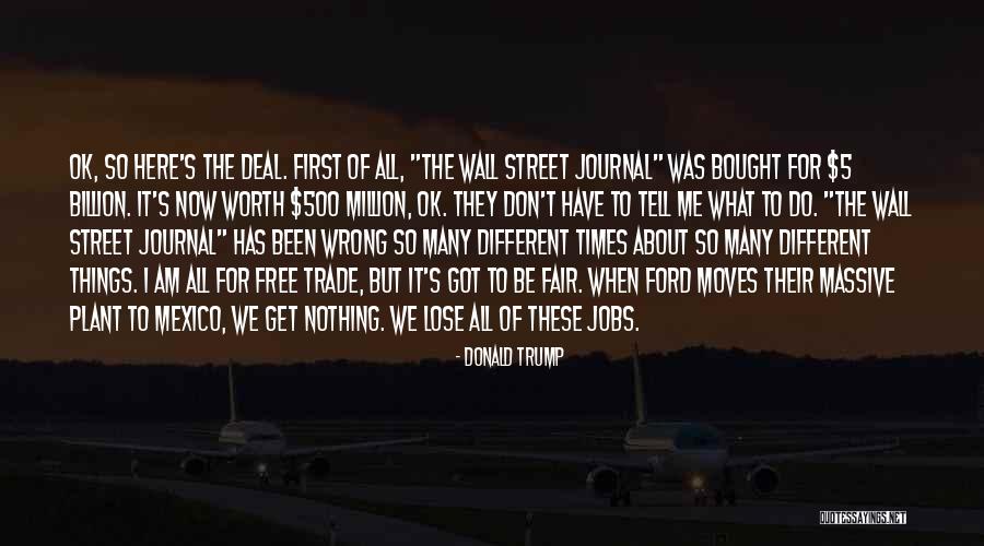 Moving Jobs Quotes By Donald Trump Moving Jobs Quotes By Donald Trump