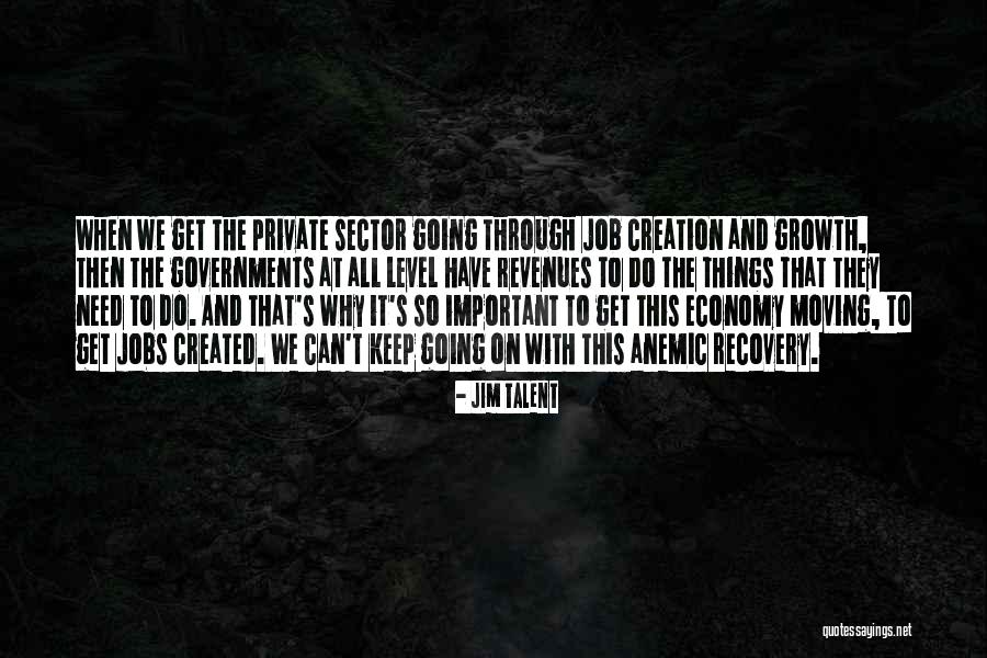 Moving Jobs Quotes By Jim Talent Moving Jobs Quotes By Jim Talent