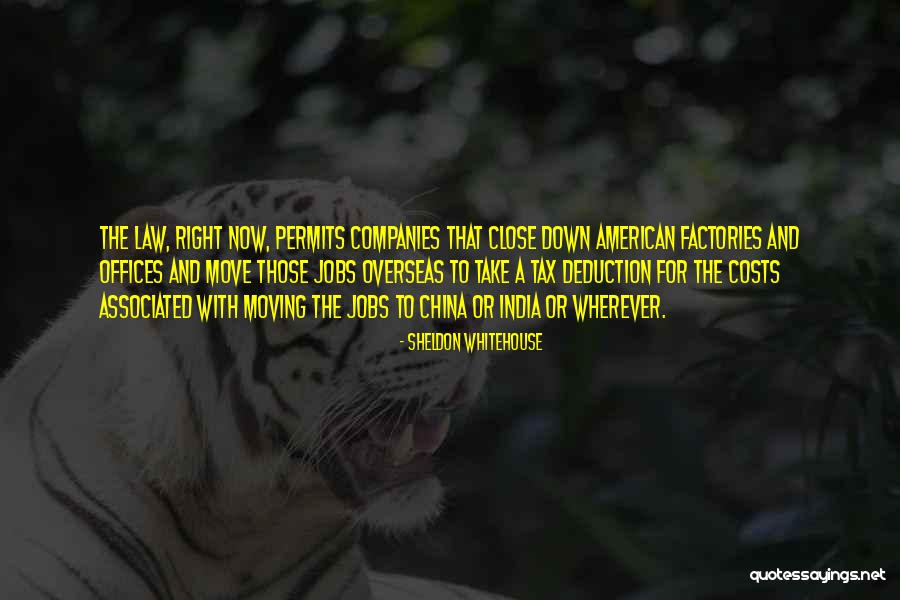 Moving Jobs Quotes By Sheldon Whitehouse Moving Jobs Quotes By Sheldon Whitehouse