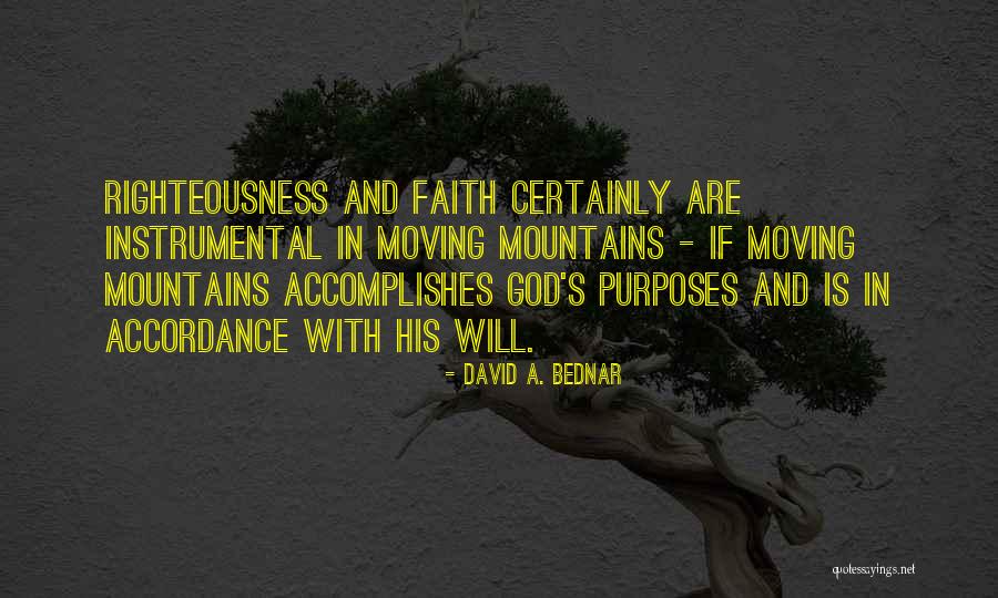 Moving Mountains Quotes By David A. Bednar Moving Mountains Quotes By David A. Bednar