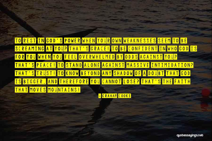 Moving Mountains Quotes By Graham Cooke Moving Mountains Quotes By Graham Cooke