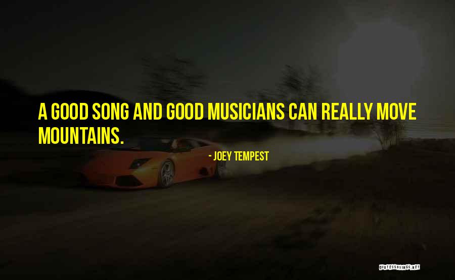 Moving Mountains Quotes By Joey Tempest Moving Mountains Quotes By Joey Tempest