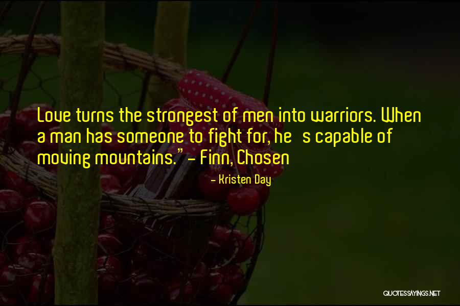 Moving Mountains Quotes By Kristen Day Moving Mountains Quotes By Kristen Day