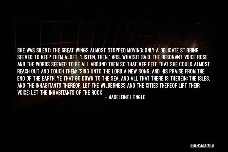 Moving Mountains Quotes By Madeleine L'Engle Moving Mountains Quotes By Madeleine L'Engle