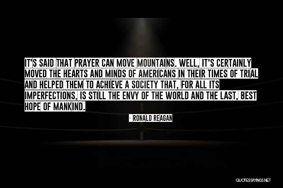 Moving Mountains Quotes By Ronald Reagan Moving Mountains Quotes By Ronald Reagan