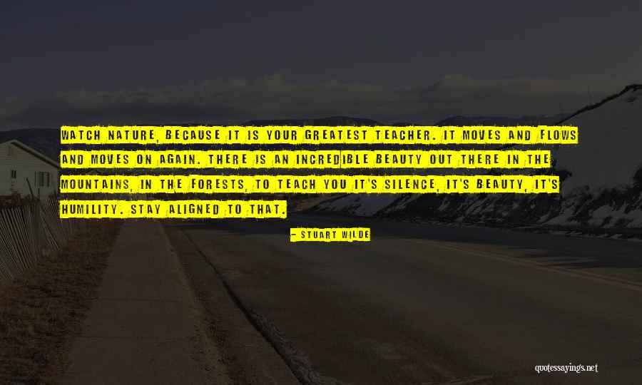 Moving Mountains Quotes By Stuart Wilde Moving Mountains Quotes By Stuart Wilde