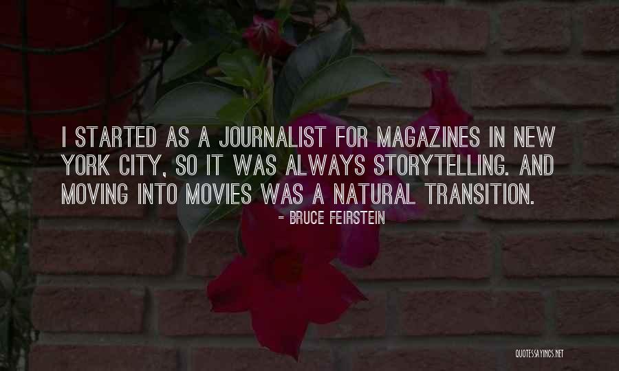 Moving New City Quotes By Bruce Feirstein Moving New City Quotes By Bruce Feirstein