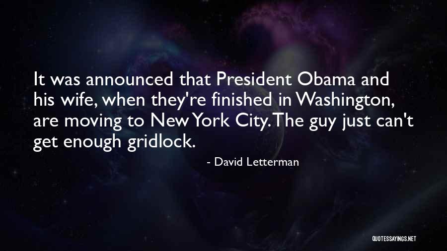 Moving New City Quotes By David Letterman Moving New City Quotes By David Letterman