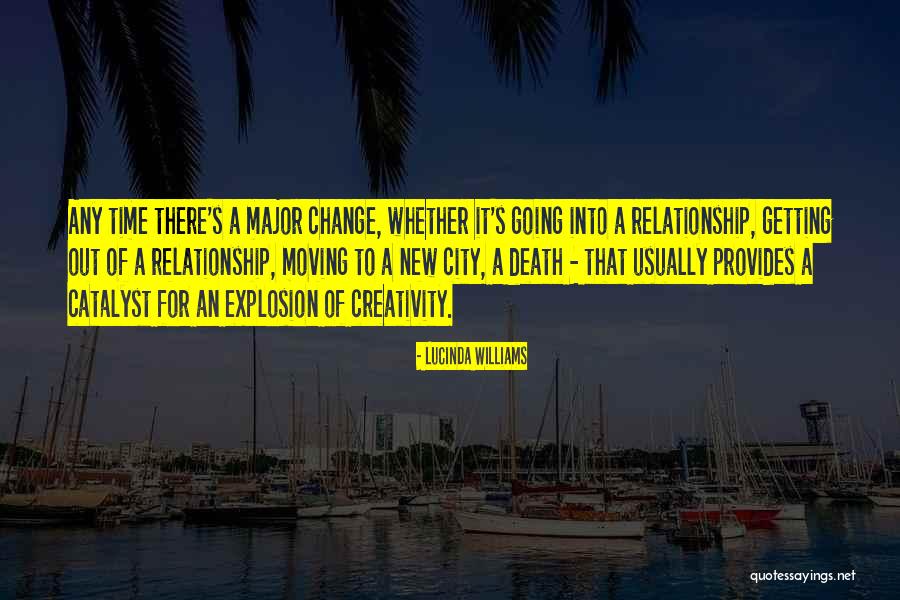 Moving New City Quotes By Lucinda Williams Moving New City Quotes By Lucinda Williams