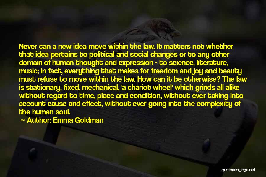 Moving New Place Quotes By Emma Goldman