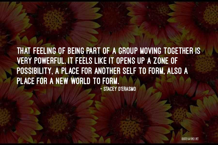 Moving New Place Quotes By Stacey D'Erasmo Moving New Place Quotes By Stacey D'Erasmo