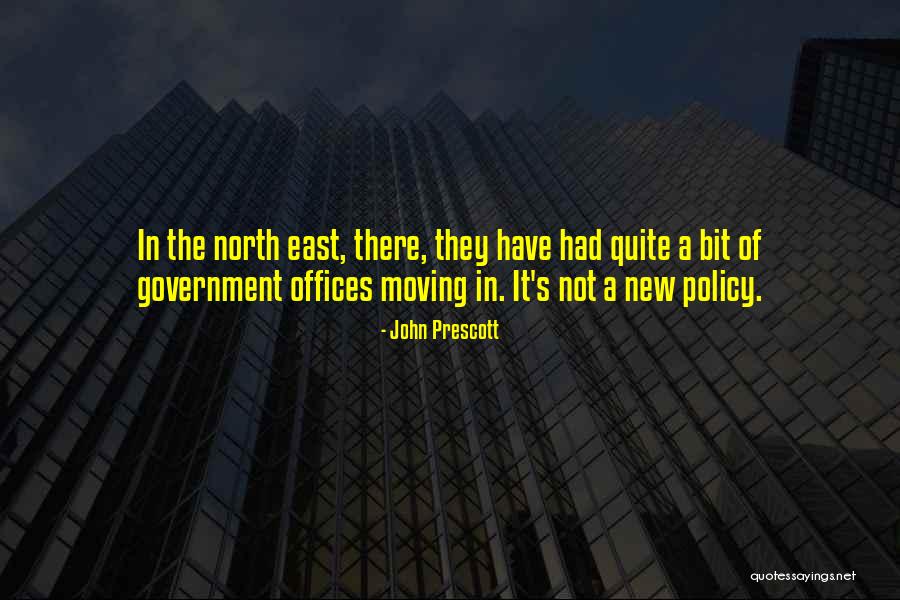 Moving Offices Quotes By John Prescott Moving Offices Quotes By John Prescott