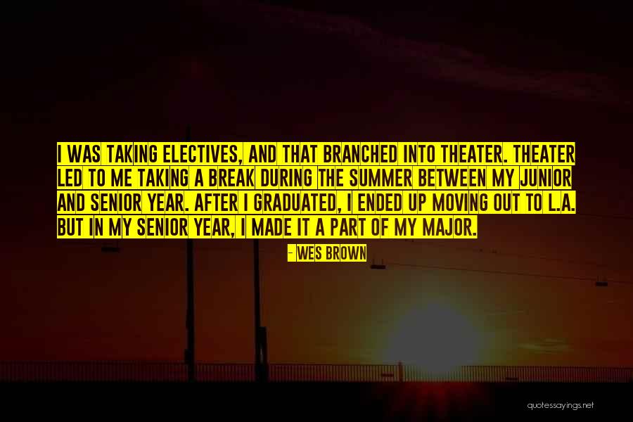 Moving On After A Break Up Quotes By Wes Brown Moving On After A Break Up Quotes By Wes Brown