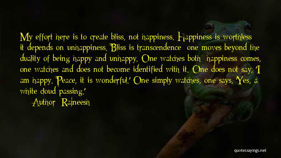 Moving On Being Happy Quotes By Rajneesh