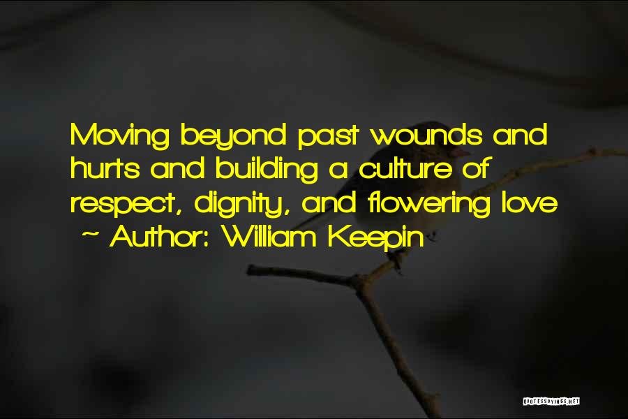 Moving On Even If It Hurts Quotes By William Keepin