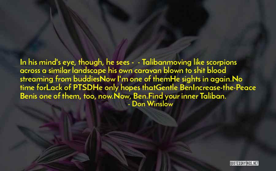 Moving On Even Though You Don't Want To Quotes By Don Winslow Moving On Even Though You Don't Want To Quotes By Don Winslow